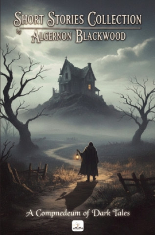 Libro Short Stories Collection Algernon Blackwood