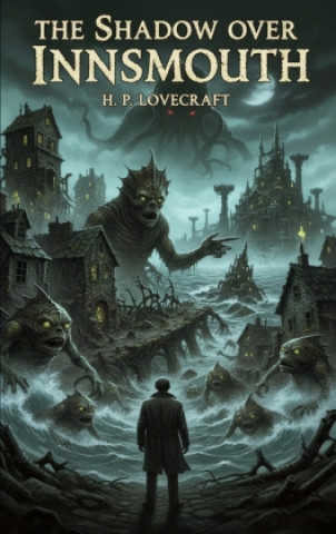 Buch The Shadow Over Innsmouth H. P. Lovecraft