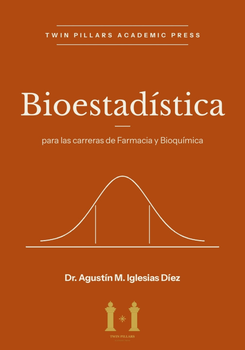 Book Bioestadística Agustín M. Iglesias Díez