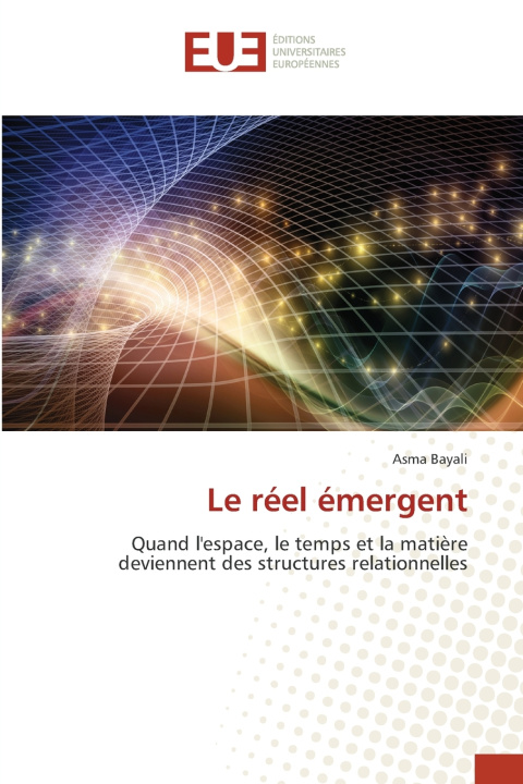 Libro Le réel émergent Asma Bayali