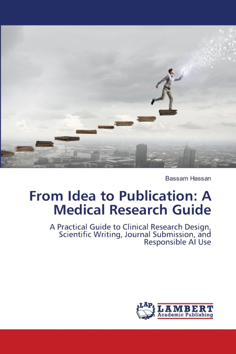 Book From Idea to Publication Bassam Hassan
