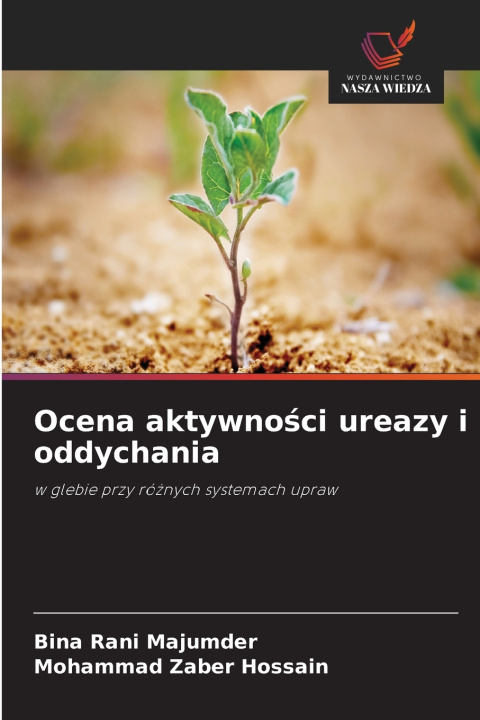 Carte Ocena aktywności ureazy i oddychania Bina Rani Majumder