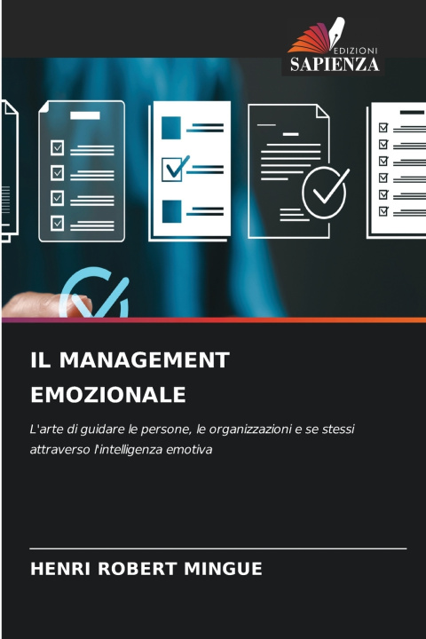 Libro IL MANAGEMENT EMOZIONALE Henri Robert MINGUE