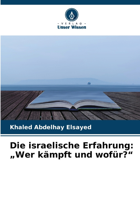 Libro Die israelische Erfahrung Khaled Abdelhay Elsayed