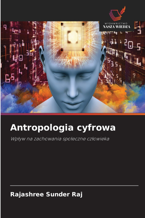 Libro Antropologia cyfrowa RAJASHREE SUNDER RAJ