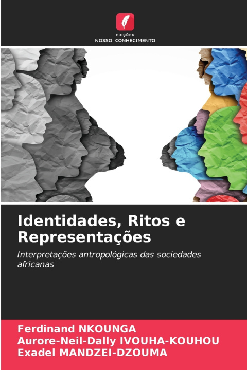 Libro Identidades, Ritos e Representações Ferdinand NKOUNGA