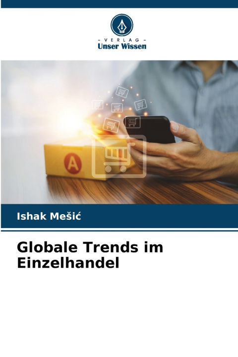 Libro Globale Trends im Einzelhandel Ishak Mešić