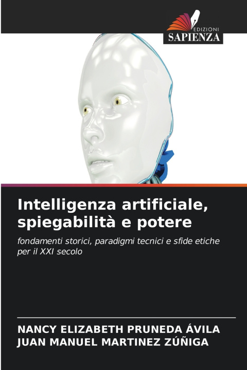 Buch Intelligenza artificiale, spiegabilità e potere NANCY ELIZABETH PRUNEDA AVILA