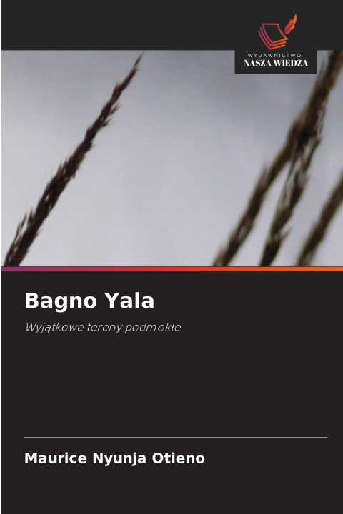 Buch Bagno Yala Maurice Nyunja Otieno