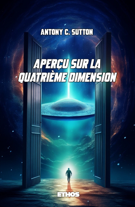 Buch Aperçu sur la quatrième dimension Antony C. Sutton