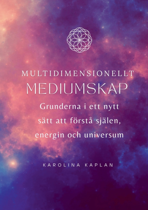 Libro Multidimensionellt mediumskap Karolina Kaplan