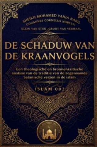 Carte DE SCHADUW VAN DE KRAANVOGELS Sheikh Mohamed Yahia Nabil
