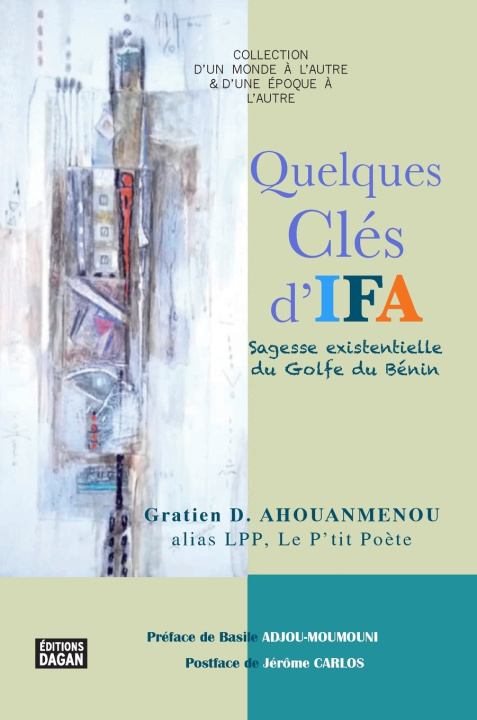 Knjiga Quelques clés d'Ifa. Gratien Ahouanmènou alias LPP