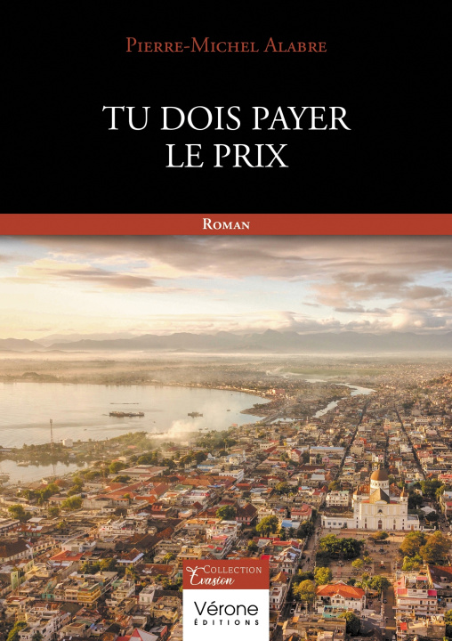 Buch Tu dois payer le prix Pierre-Michel ALABRE
