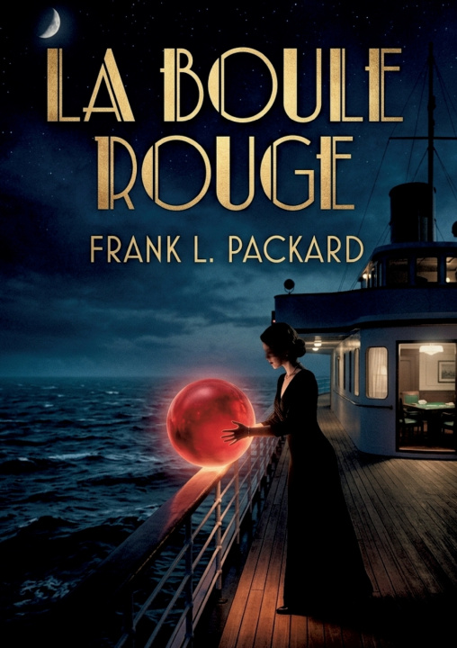 Book La Boule rouge Packard Frank L.