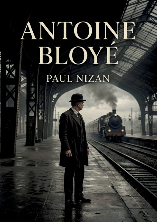 Libro Antoine Bloyé Paul Nizan