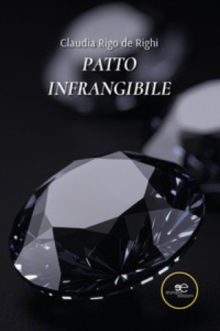 Libro Patto infrangibile Claudia Rigo de Righi