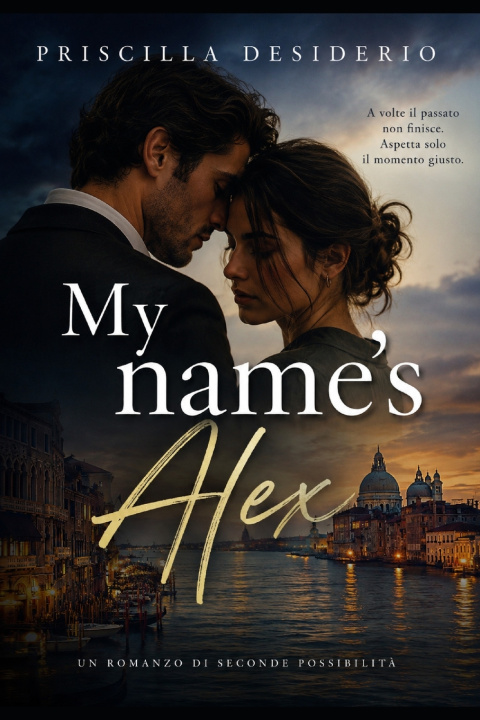 Buch My name's Alex Priscilla Desiderio