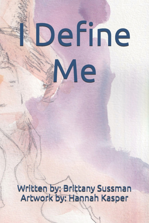 Βιβλίο I Define Me Brittany Sussman