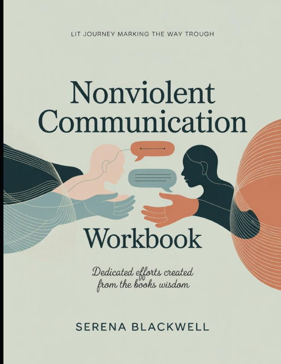 Carte Lit Journey Marking The Way Through Nonviolent Communication Serena Blackwell