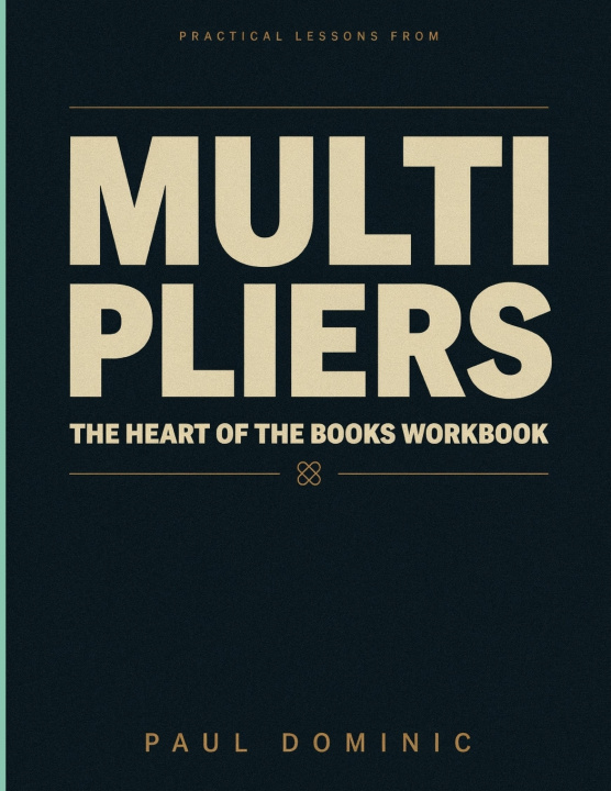 Knjiga Practical Lessons From Multipliers Paul Dominic