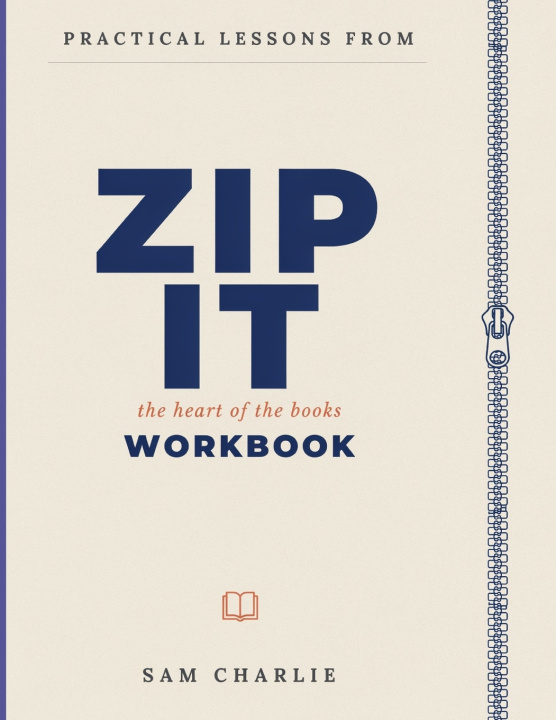 Βιβλίο Practical Lessons From Zip It Sam Charlie