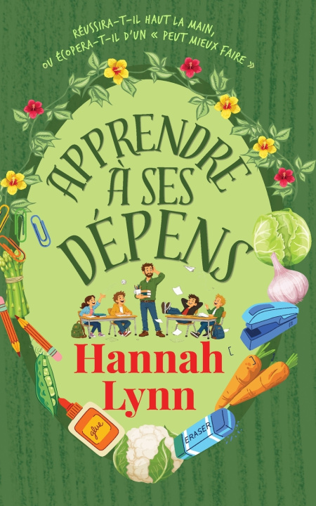 Carte Apprendre à ses dépens Hannah Lynn