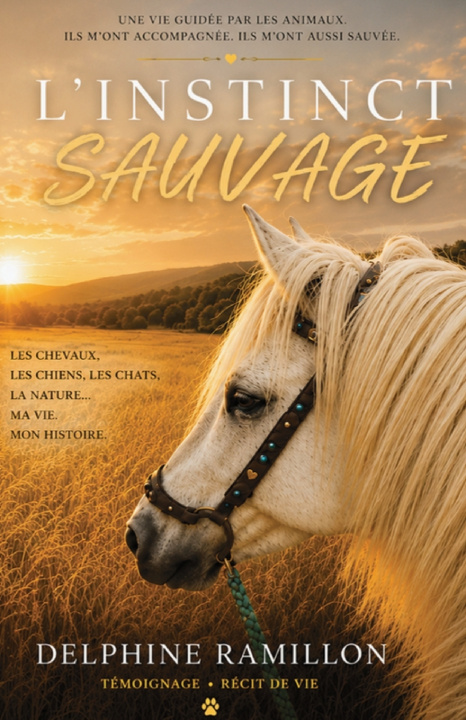 Libro L'Instinct Sauvage Delphine RAMILLON
