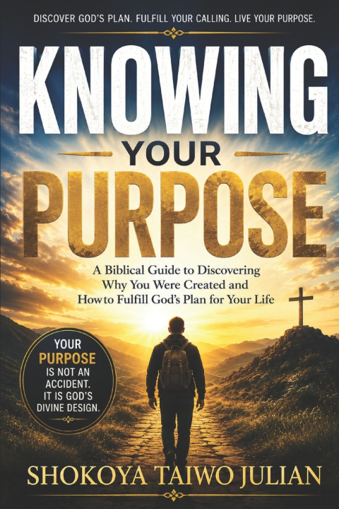 Libro Knowing Your Purpose Shokoya Taiwo Julian