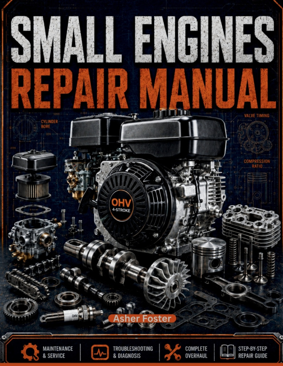 Buch SMALL ENGINES REPAIR MANUAL Asher Foster
