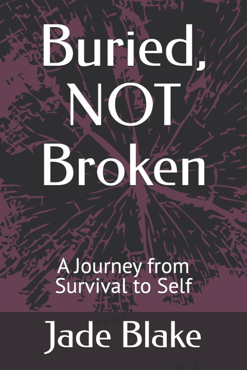 Carte Buried, NOT Broken Jade Blake