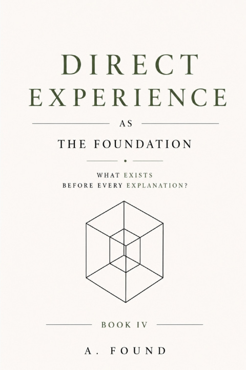Libro Direct Experience As The Foundation A Found