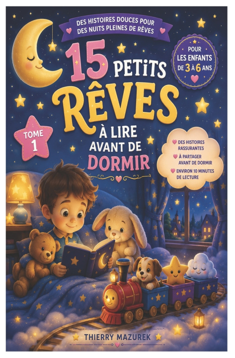 Buch 15 petits rêves à lire avant de dormir Thierry Mazurek