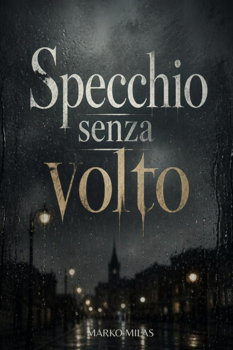Carte Specchio senza volto Marko Milas