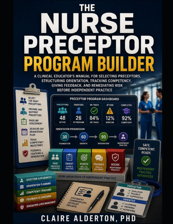 Knjiga THE NURSE PRECEPTOR PROGRAM BUILDER CLAIRE ALDERTON PHD