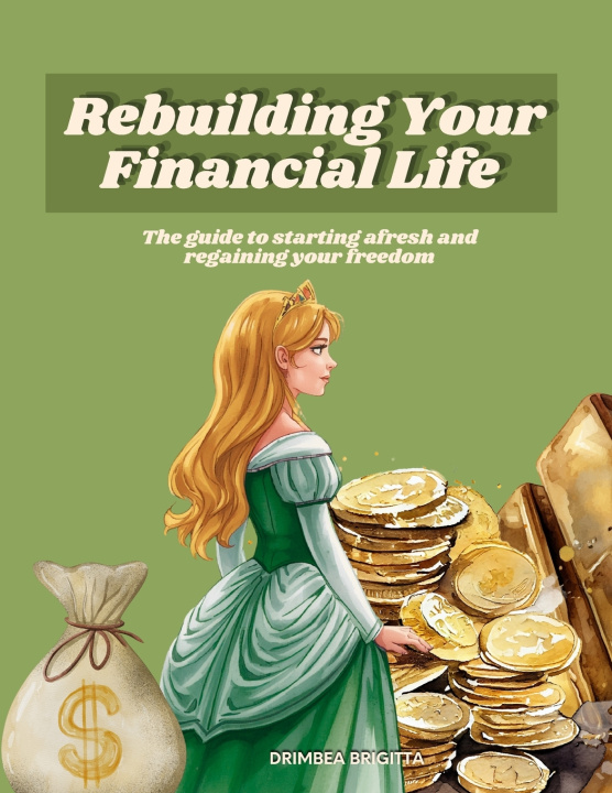 Libro Rebuilding Your Financial Life Brigitta Drimbea