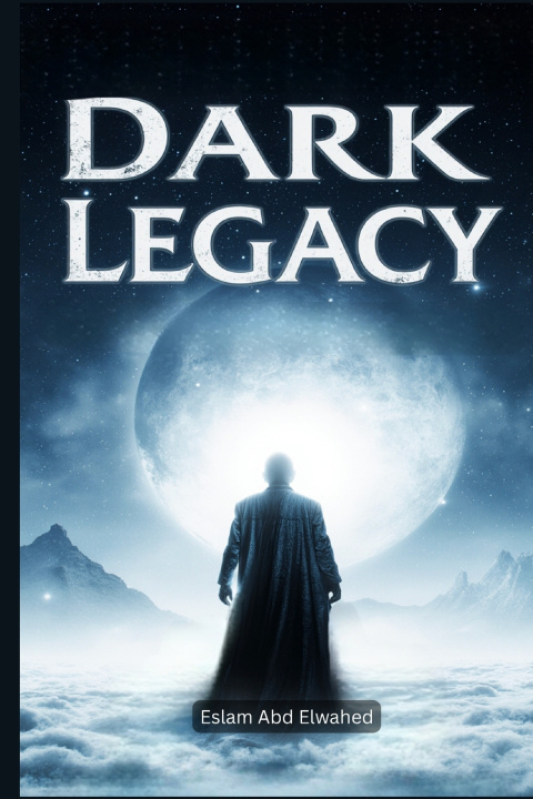 Βιβλίο Dark Legacy Eslam Abd Elwahed