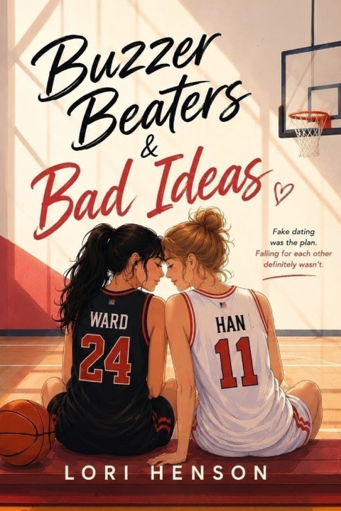 Knjiga Buzzer Beaters & Bad Ideas Lori Henson