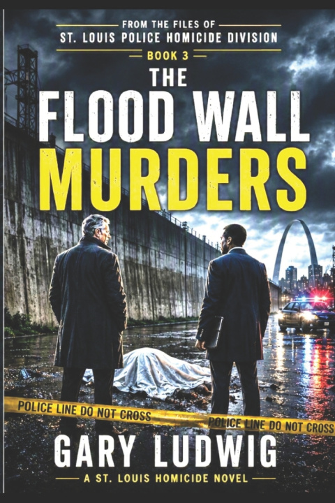 Carte The Flood Wall Murders Gary Ludwig