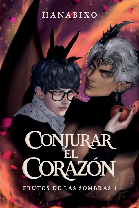 Libro Conjurar El Corazón HANABIXO