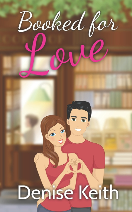 Libro Booked For Love Denise Keith
