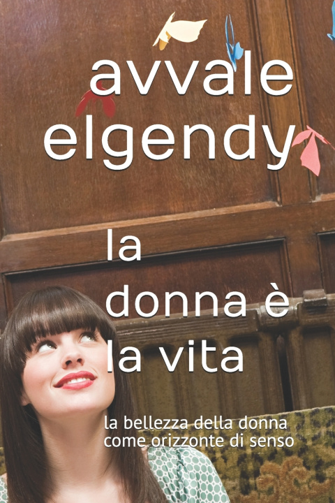 Book la donna è la vita avvale elgendy