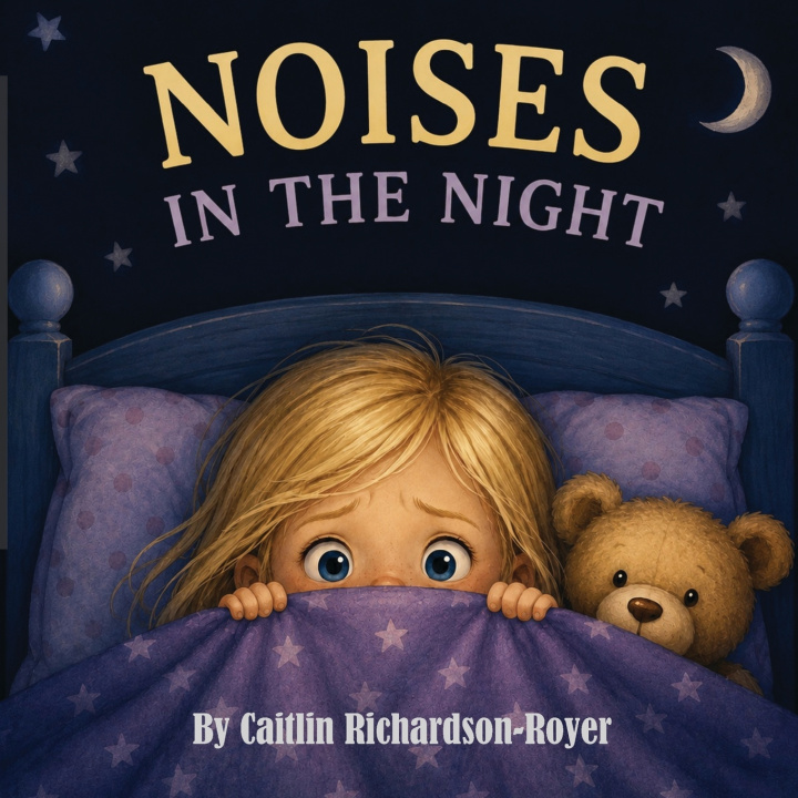 Carte Noises In the Night Caitlin Richardson-Royer
