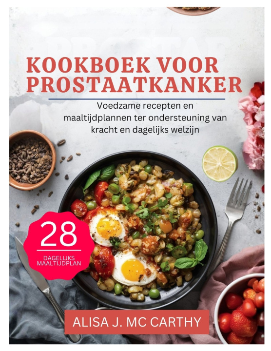 Kniha KOOKBOEK VOOR PROSTAATKANKER Alisa McCarthy