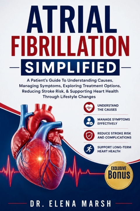 Buch Atrial Fibrillation Simplified Elena Marsh