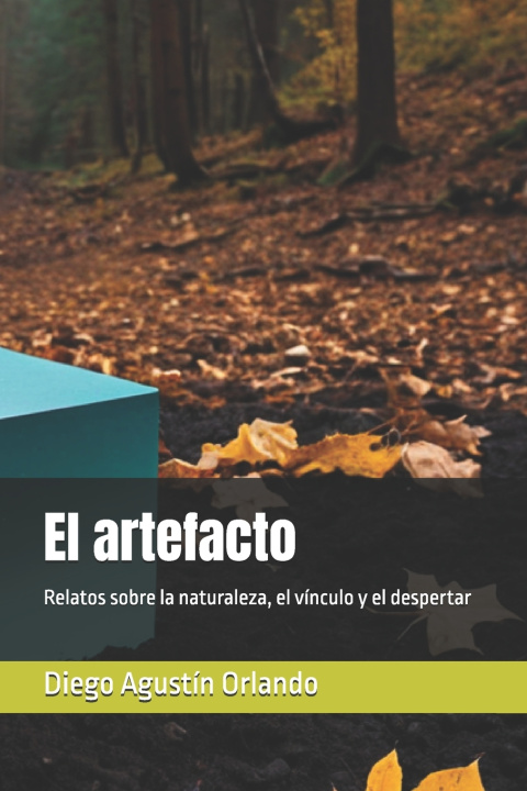 Libro El artefacto Diego Agustín Orlando