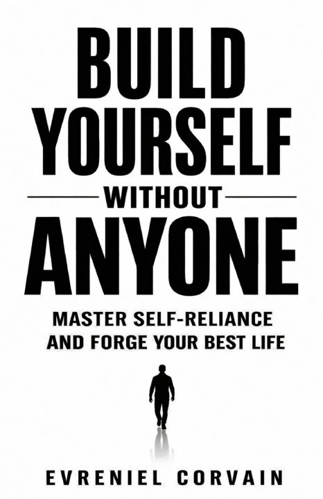 Libro Build Yourself Without Anyone Evreniel Corvain
