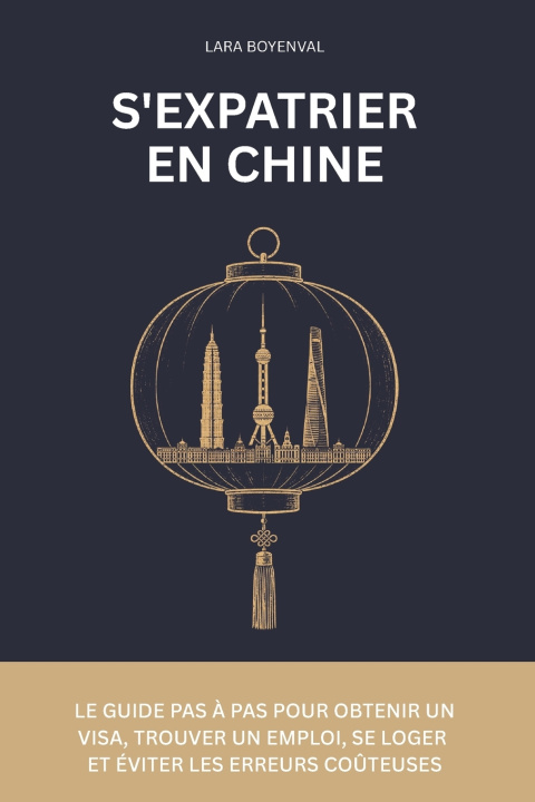 Buch S'expatrier en Chine Lara Boyenval