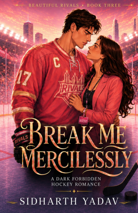 Libro Break Me Mercilessly Sidharth Yadav