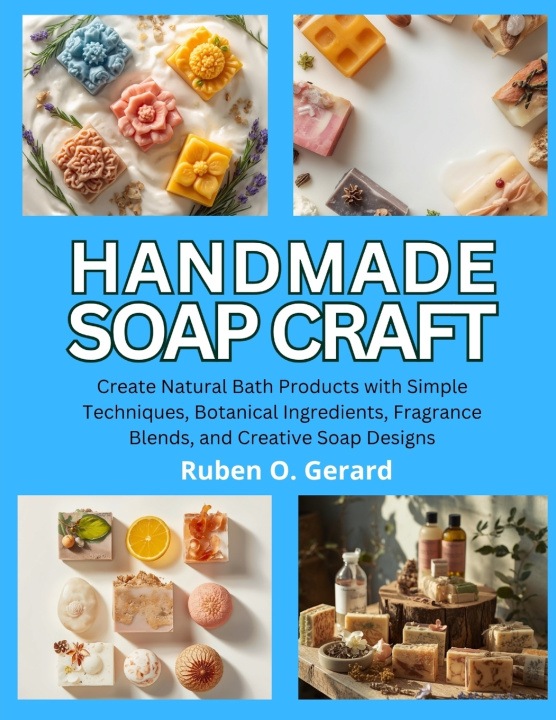 Book Handmade Soap Craft Ruben O. Gerard
